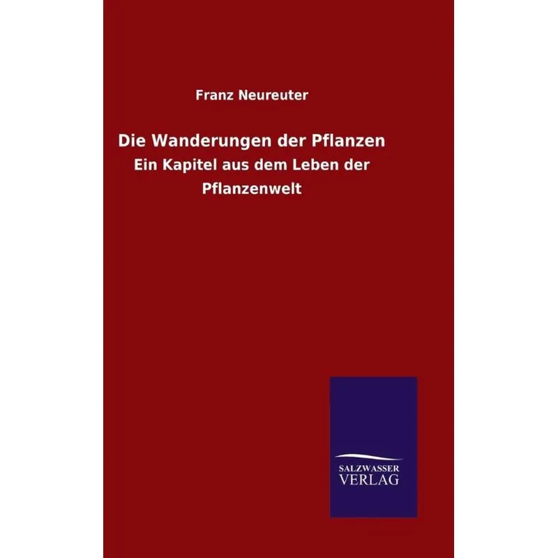 Die Wanderungen der Pflanzen