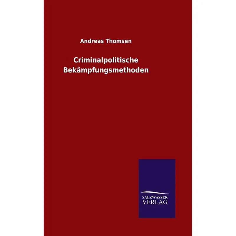 Criminalpolitische Bekämpfungsmethoden