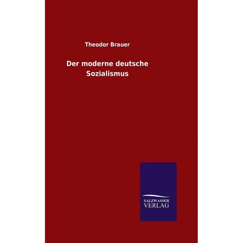 Der moderne deutsche Sozialismus