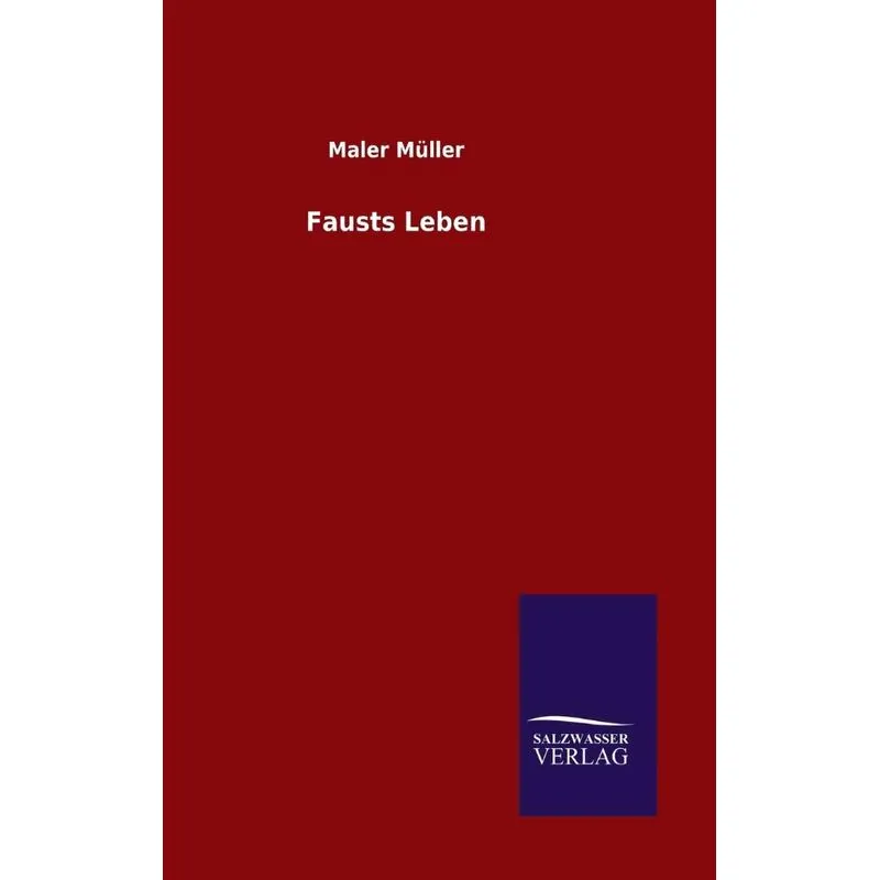 Fausts Leben