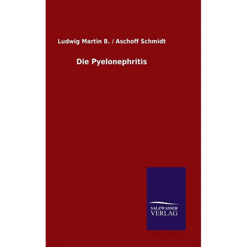 Die Pyelonephritis