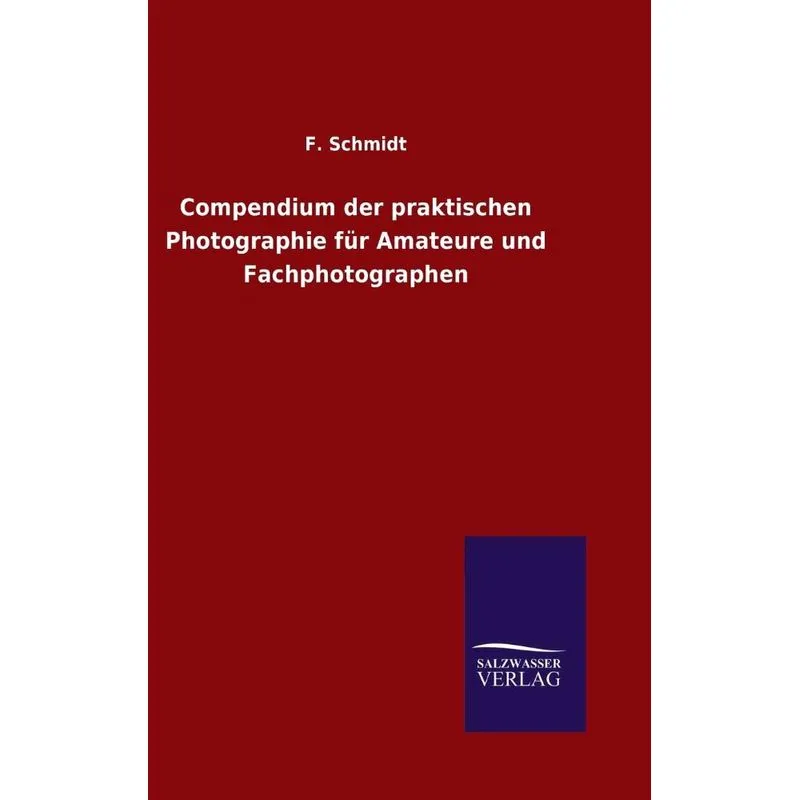 Compendium der praktischen Photographie für Amateure und Fa