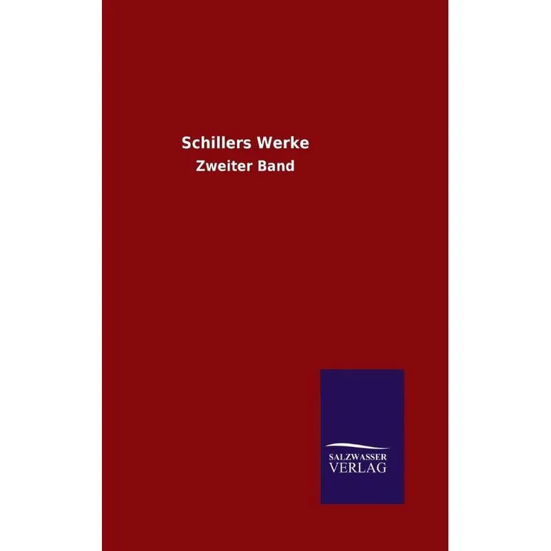 Schillers Werke