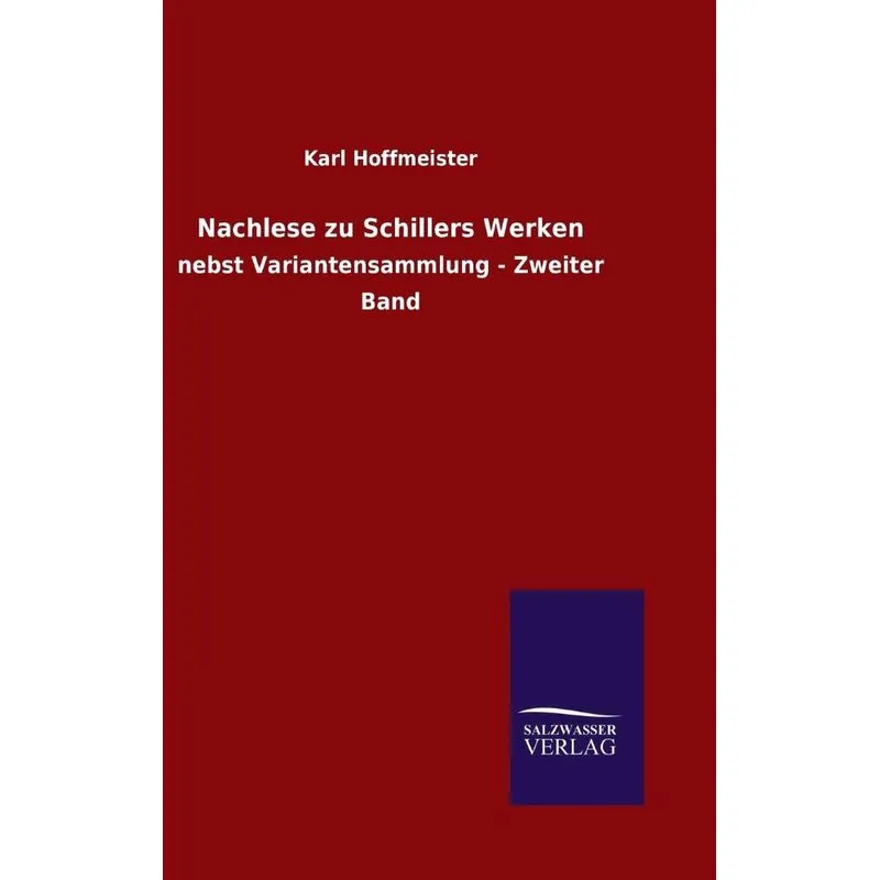 Nachlese zu Schillers Werken