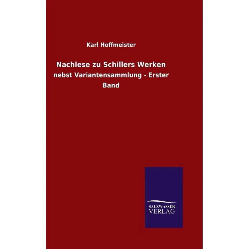 Nachlese zu Schillers Werken