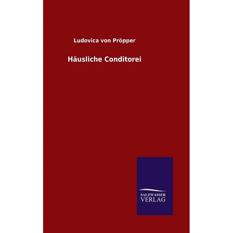Häusliche Conditorei