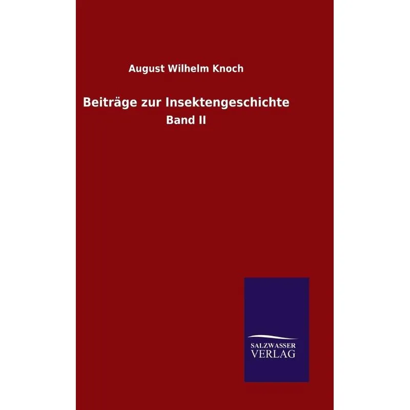 Beiträge zur Insektengeschichte