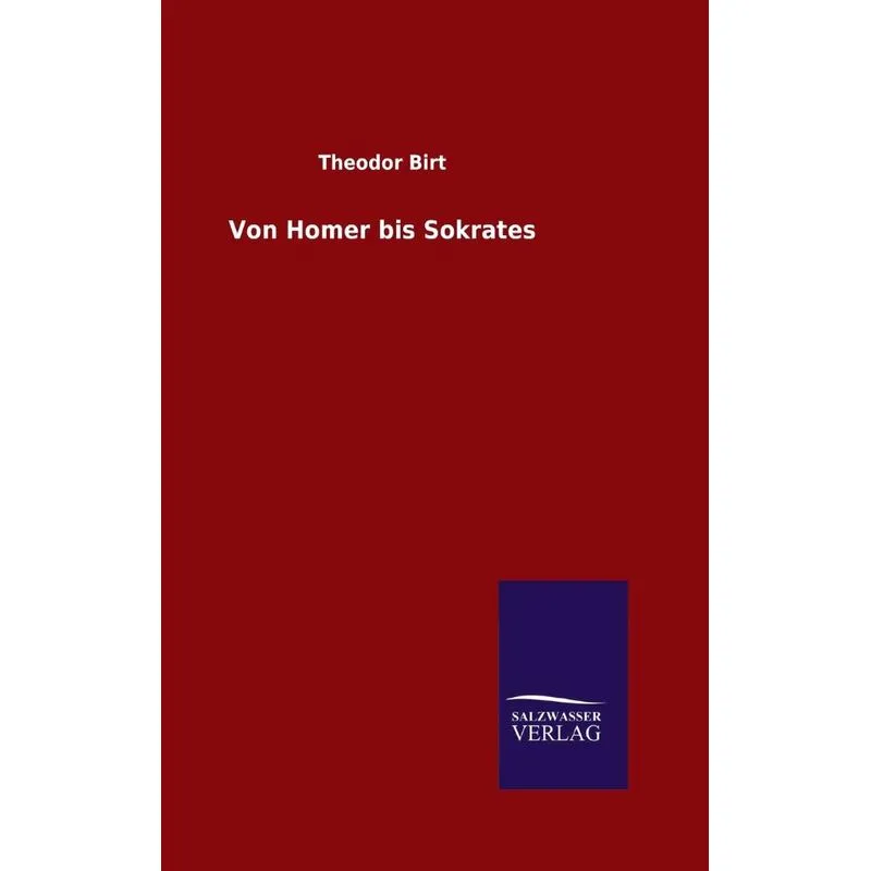 Von Homer bis Sokrates