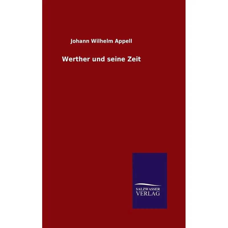 Werther und seine Zeit
