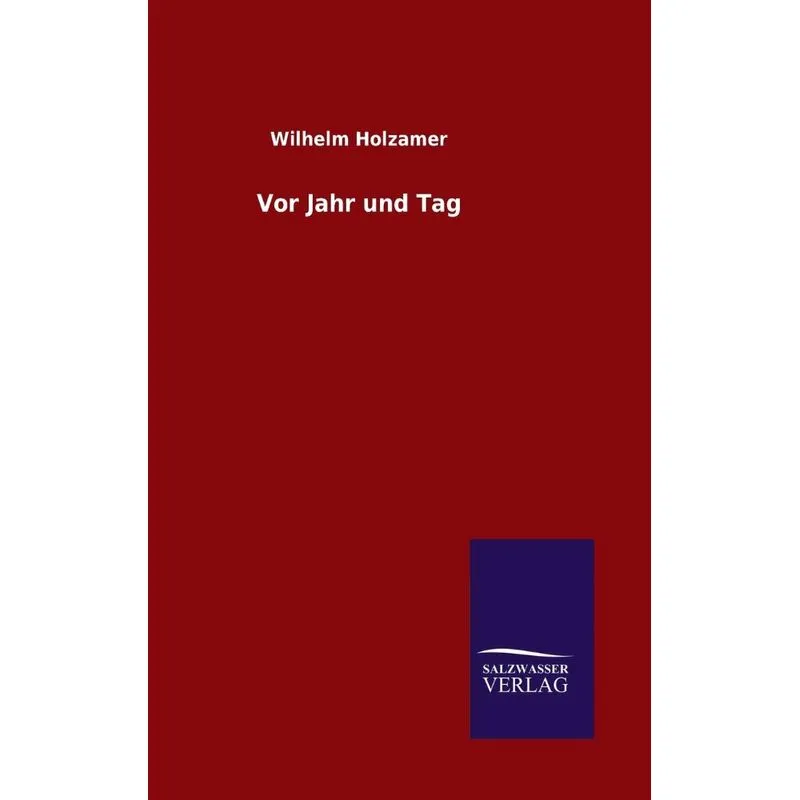 Vor Jahr und Tag