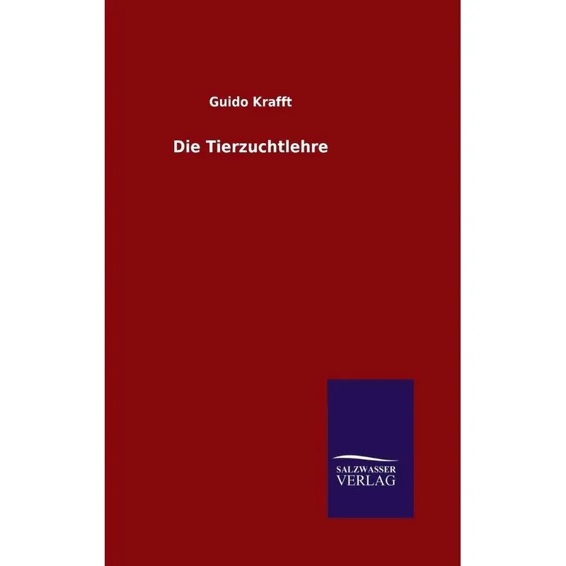 Die Tierzuchtlehre