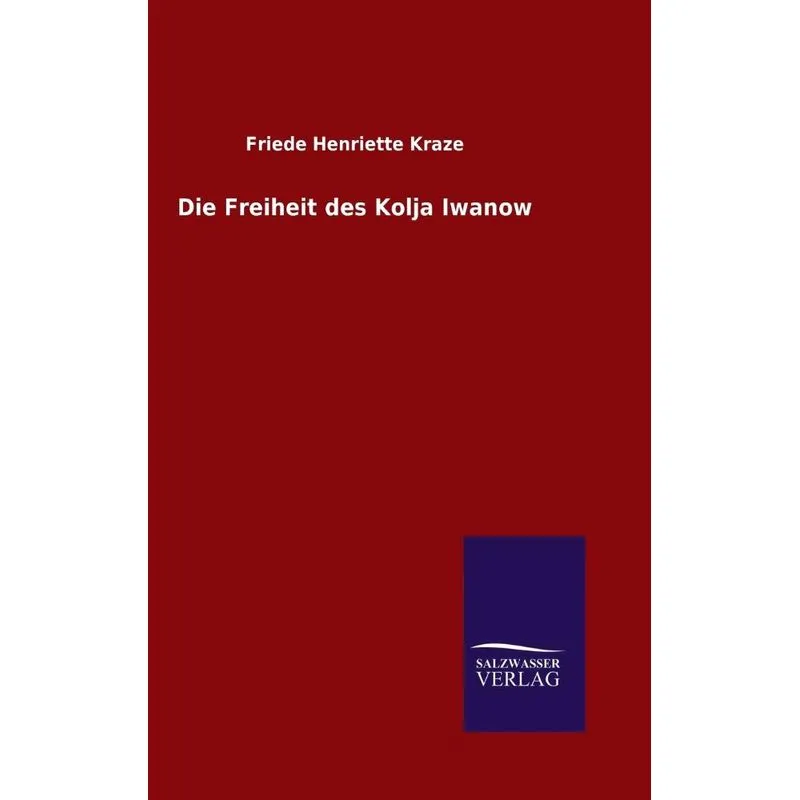 Die Freiheit des Kolja Iwanow