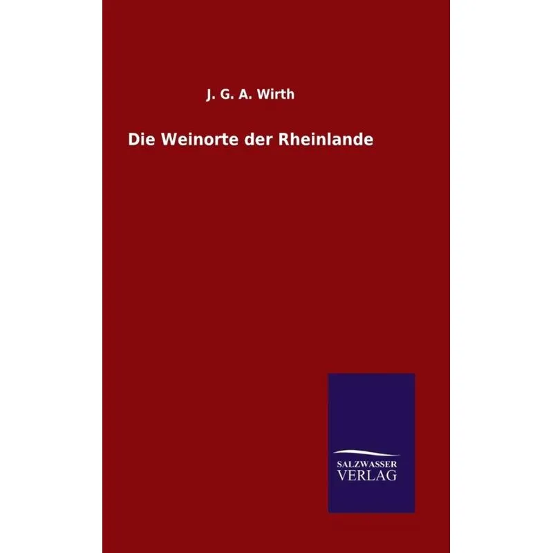 Die Weinorte der Rheinlande
