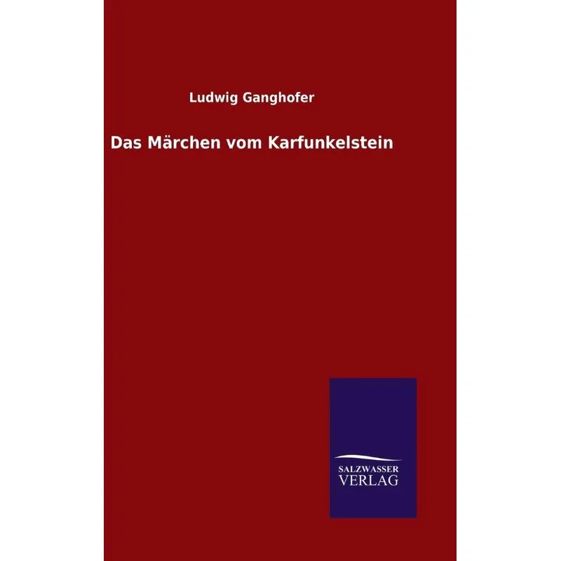 Das Märchen vom Karfunkelstein