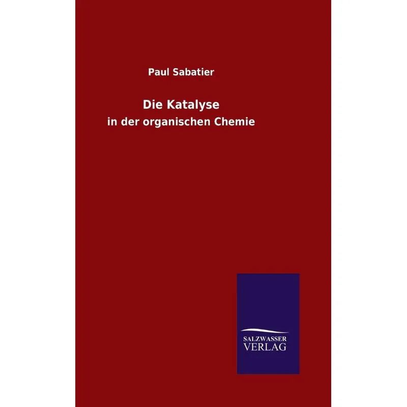 Die Katalyse