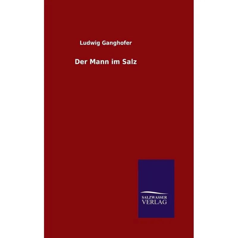 Der Mann im Salz