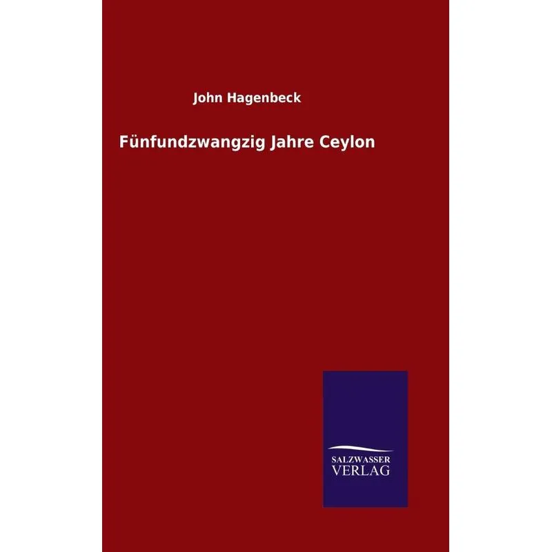 Fünfundzwangzig Jahre Ceylon