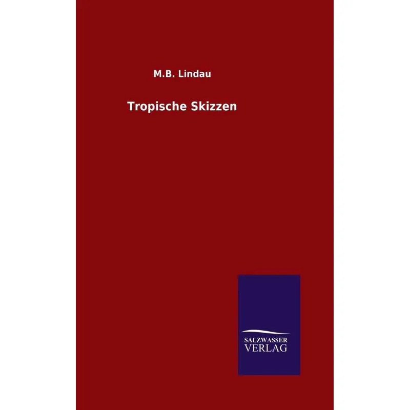 Tropische Skizzen