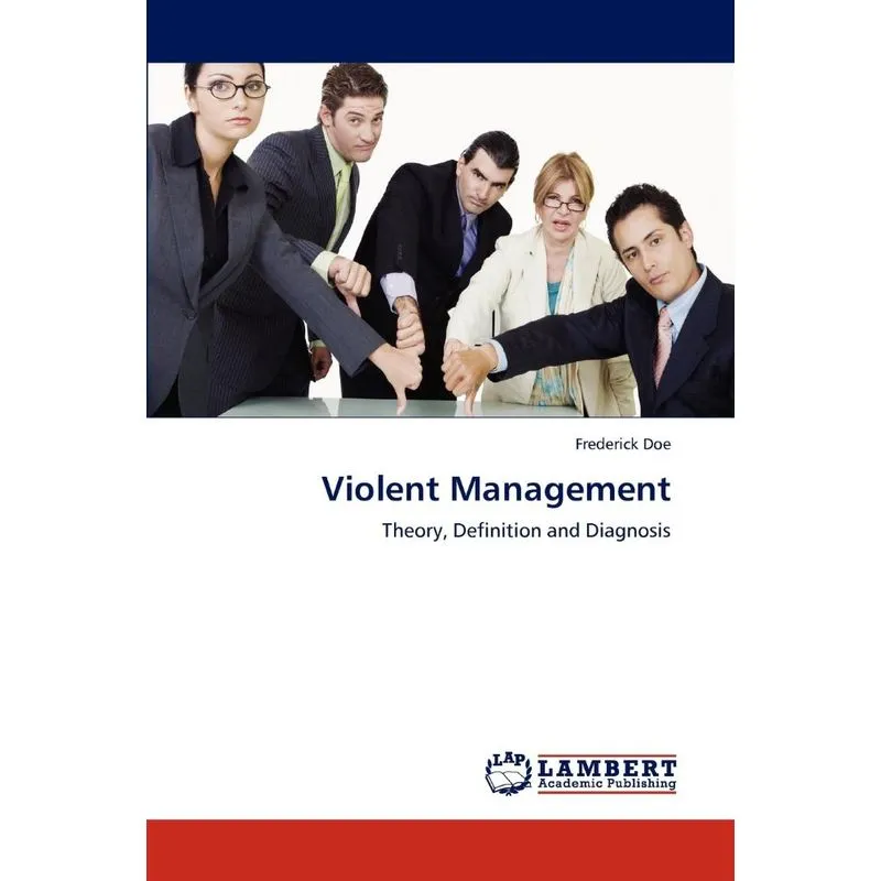 Violent Management