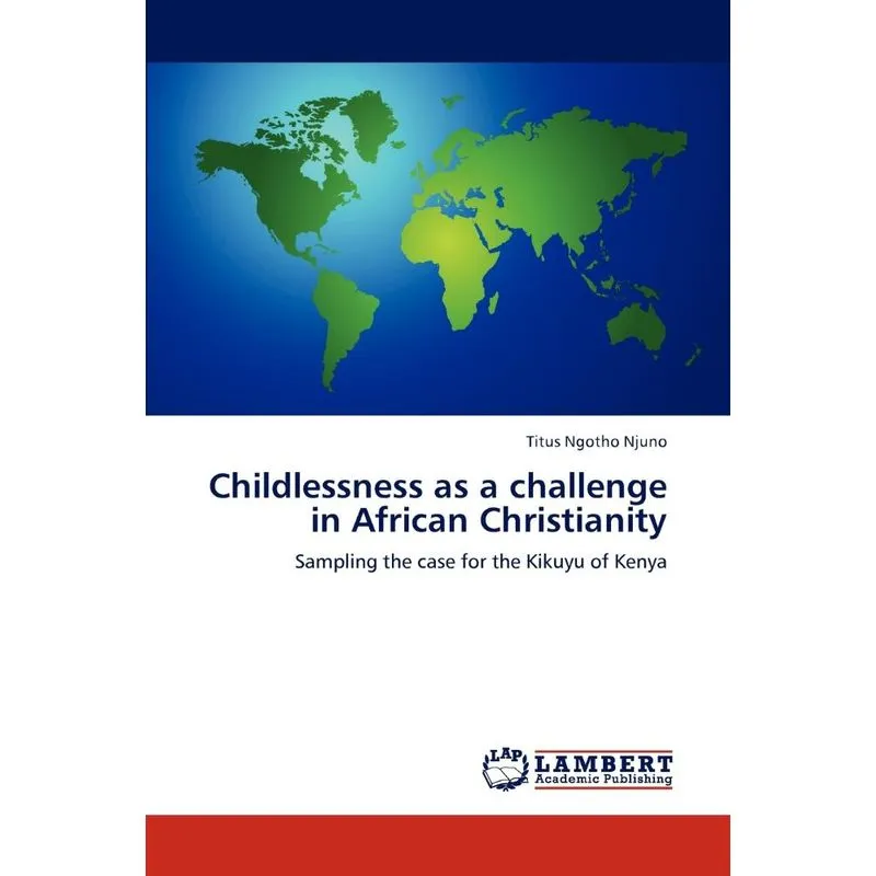 Childlessness as a challenge in African Christianity