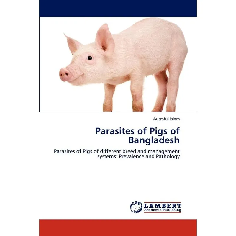 Parasites of Pigs of Bangladesh