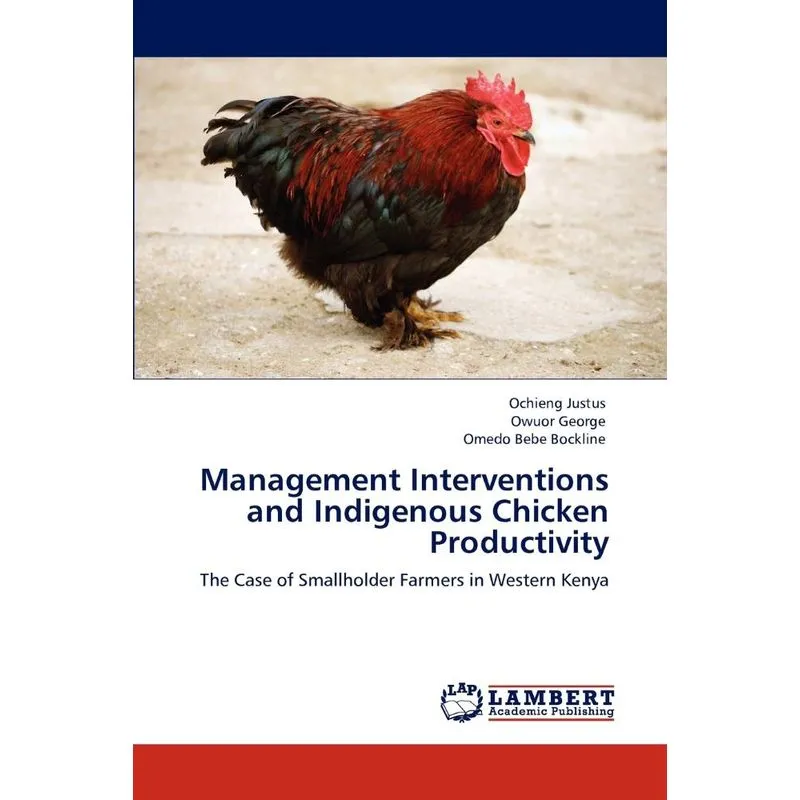 Management Interventions And Indigenous Chicken Productivit