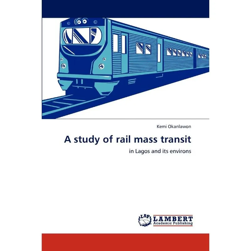 A Study Of Rail Mass Transit