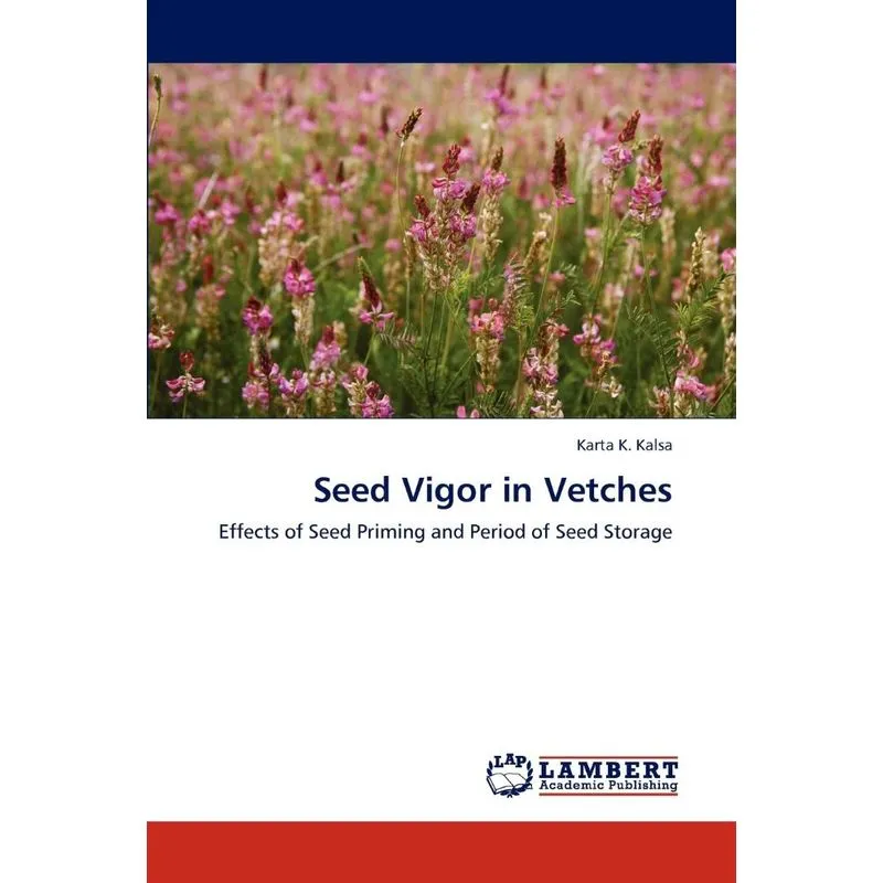 Seed Vigor In Vetches