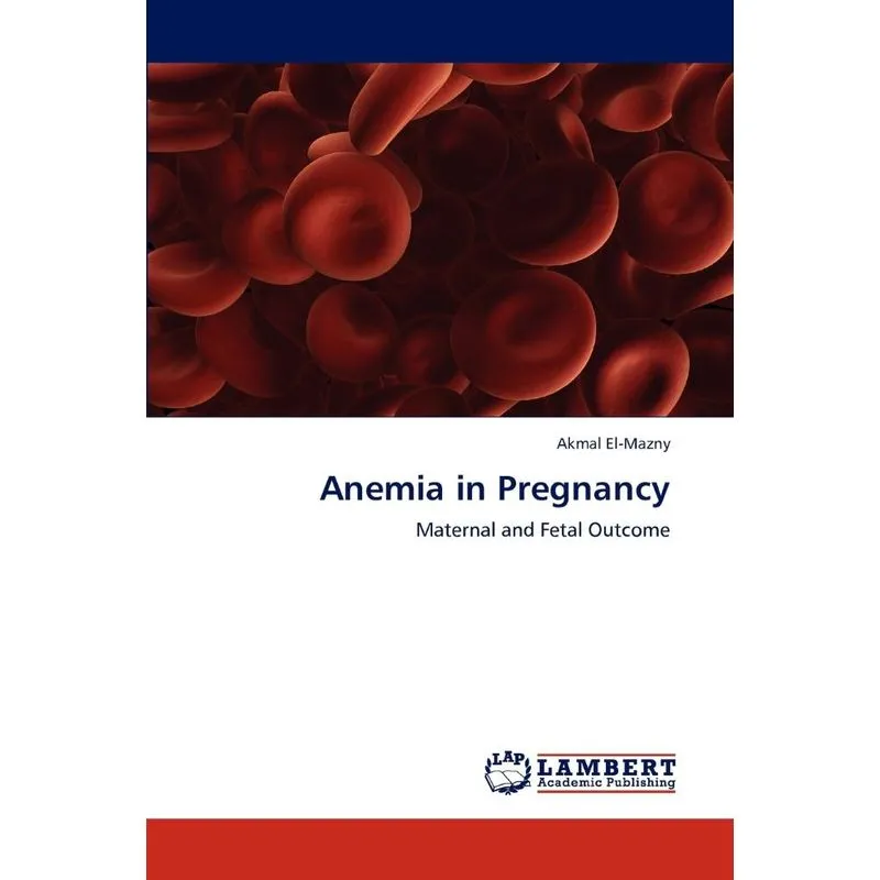 Anemia in Pregnancy