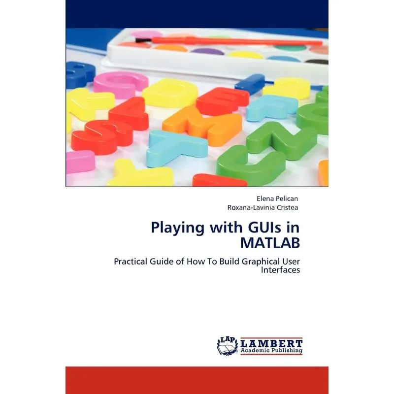 Playing with GUIs in MATLAB