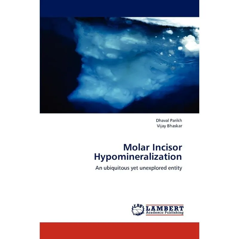 Molar Incisor Hypomineralization