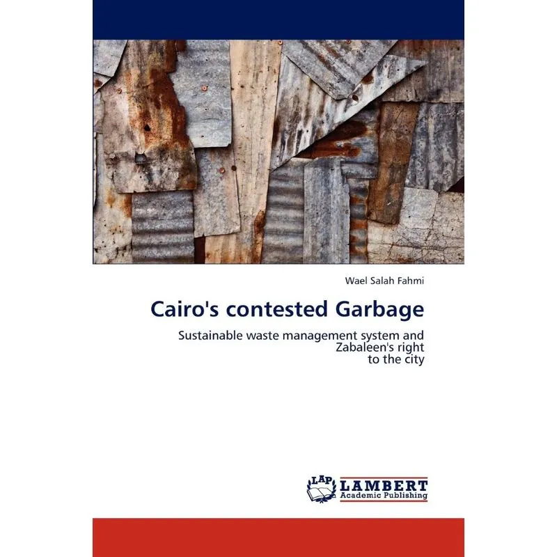 Cairos Contested Garbage