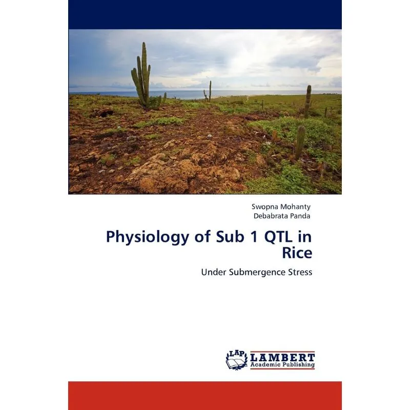 Physiology of Sub 1 QTL in Rice