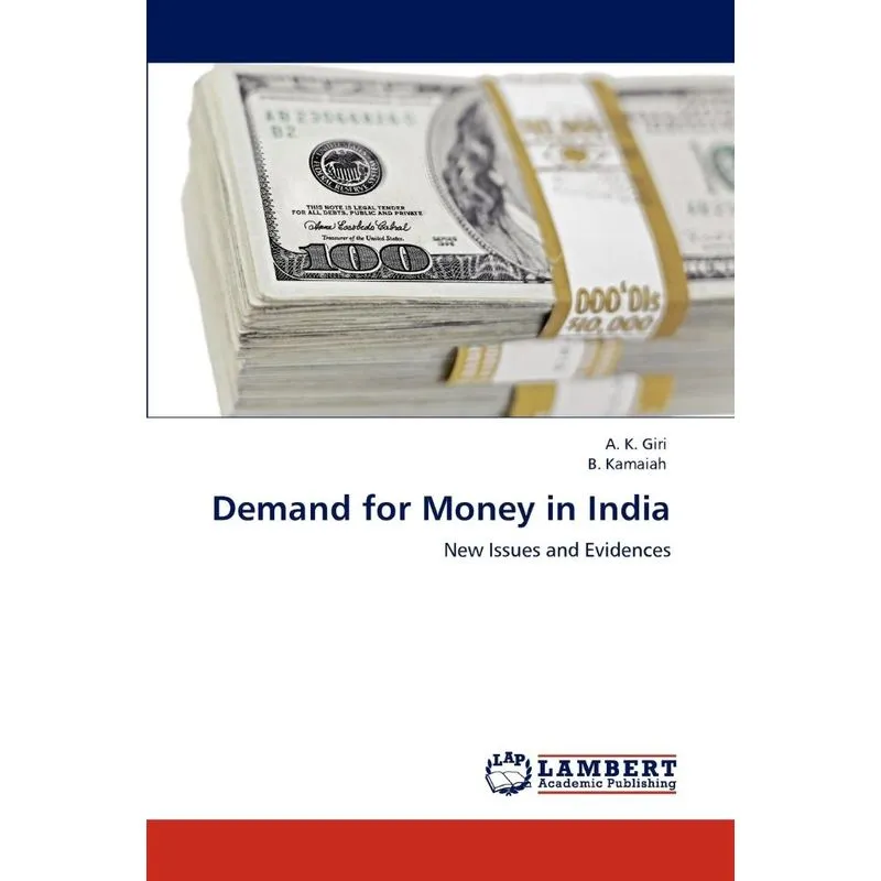 Demand For Money In India