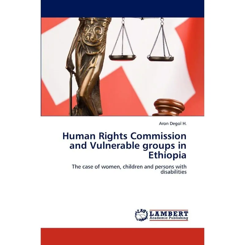 Human Rights Commission and Vulnerable Groups in Ethiopia