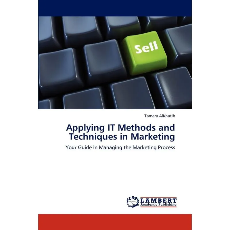 Applying IT Methods and Techniques in Marketing