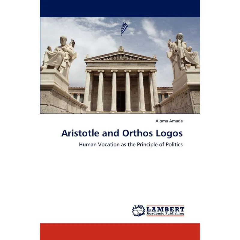 Aristotle And Orthos Logos