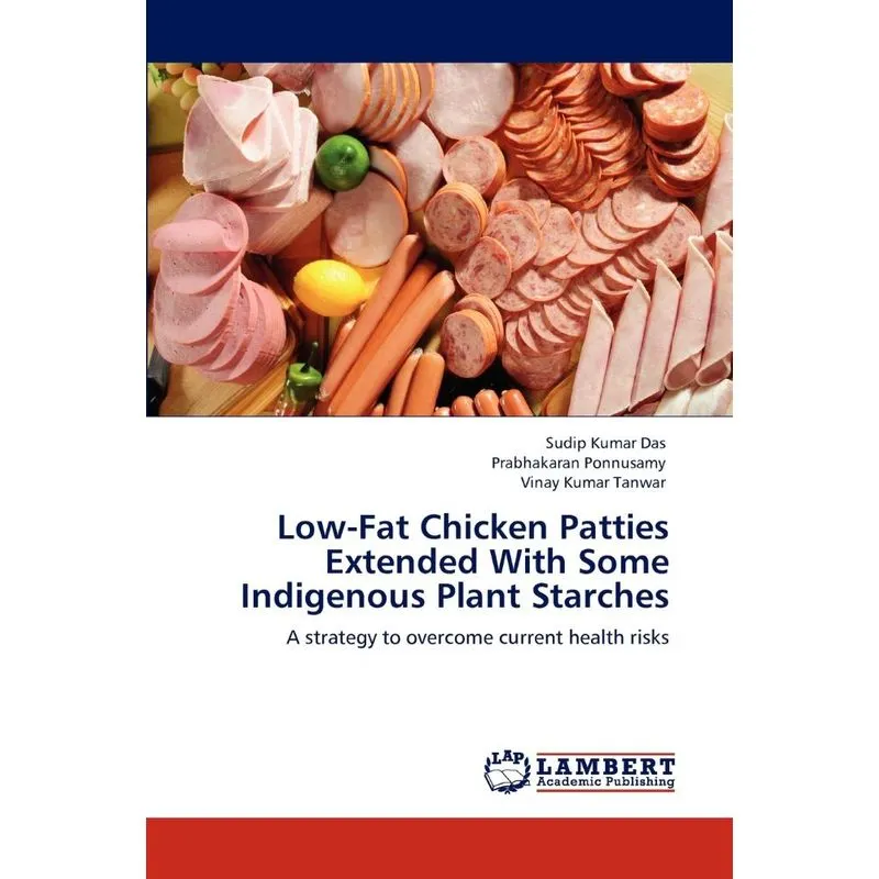 Low-Fat Chicken Patties Extended With Some Indigenous Plant