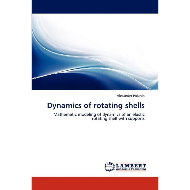 Dynamics of rotating shells