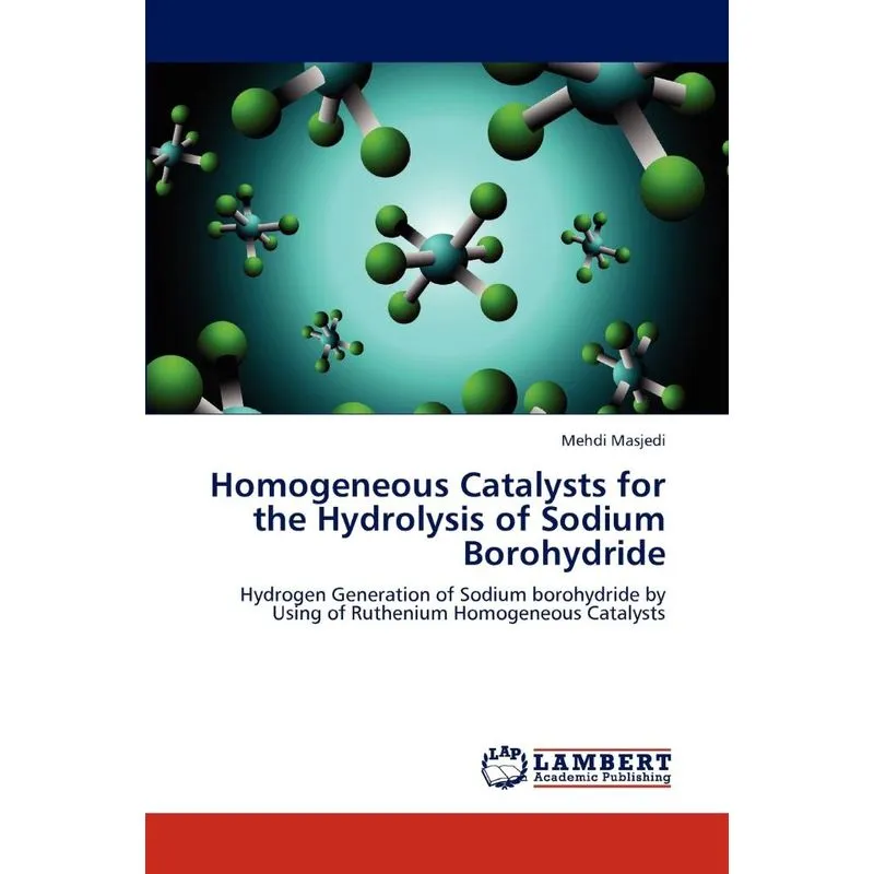 Homogeneous Catalysts for the Hydrolysis of Sodium Borohydr