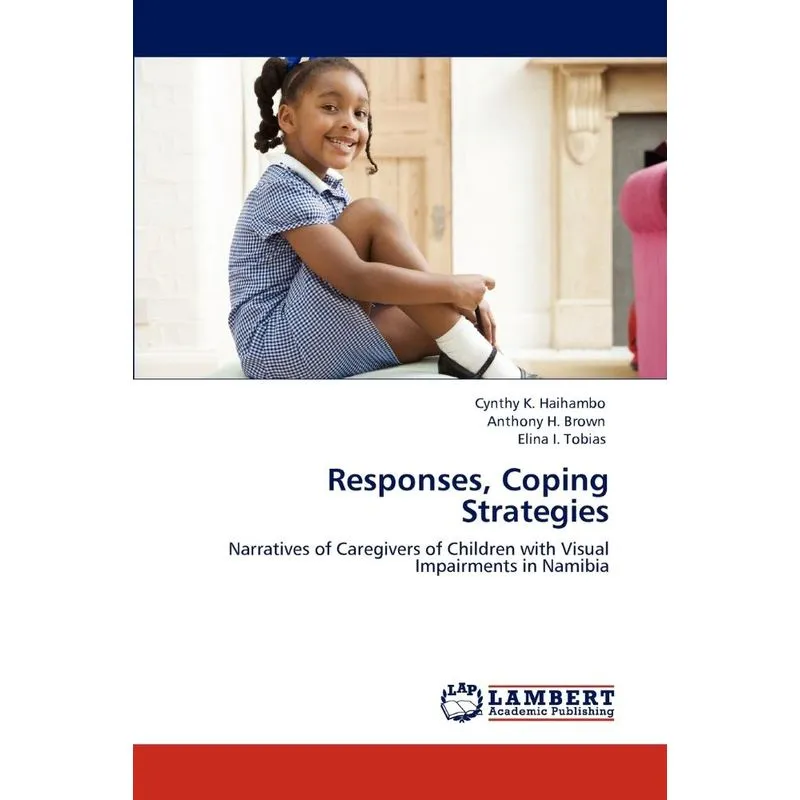 Responses, Coping Strategies