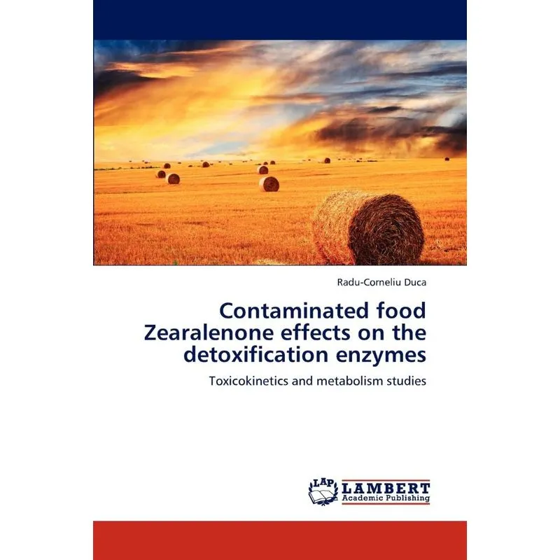 Contaminated Food Zearalenone Effects On The Detoxificatio