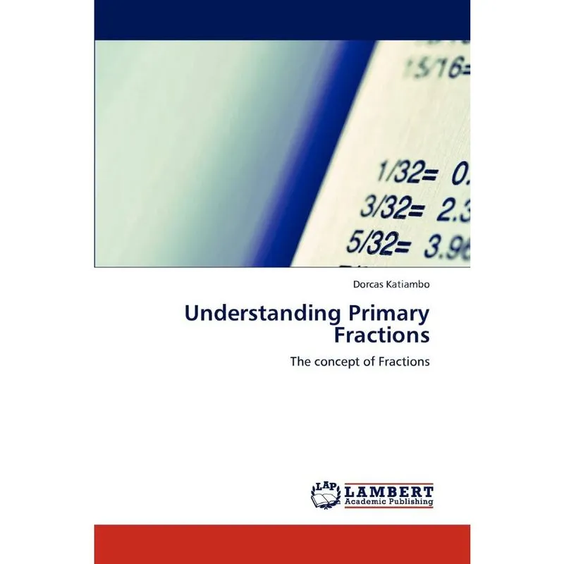 Understanding Primary Fractions