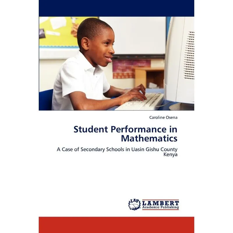 Student Performance in Mathematics
