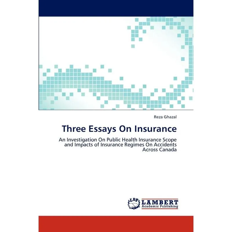 Three Essays on Insurance
