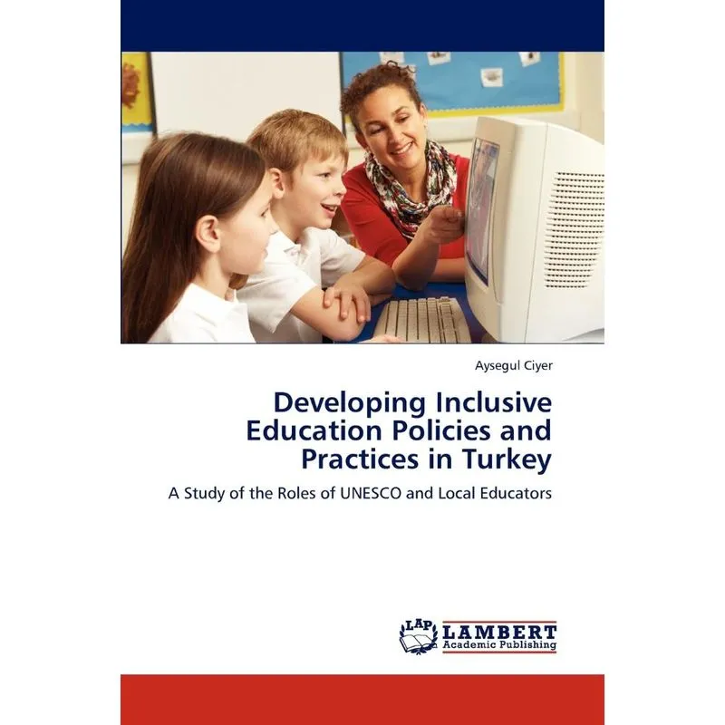 Developing Inclusive Education Policies and Practices in Tu