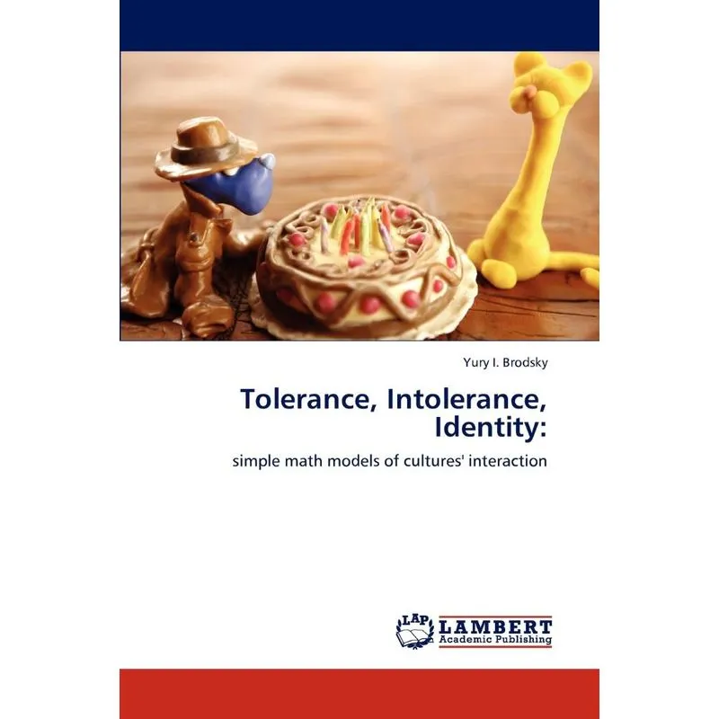 Tolerance, Intolerance, Identity