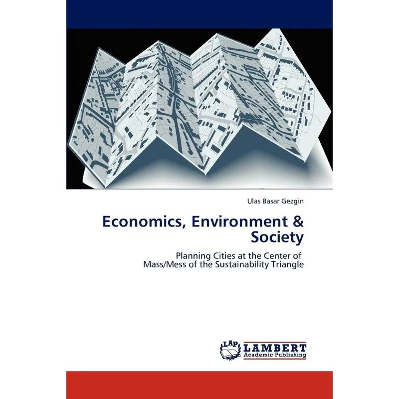 Economics, Environment & Society