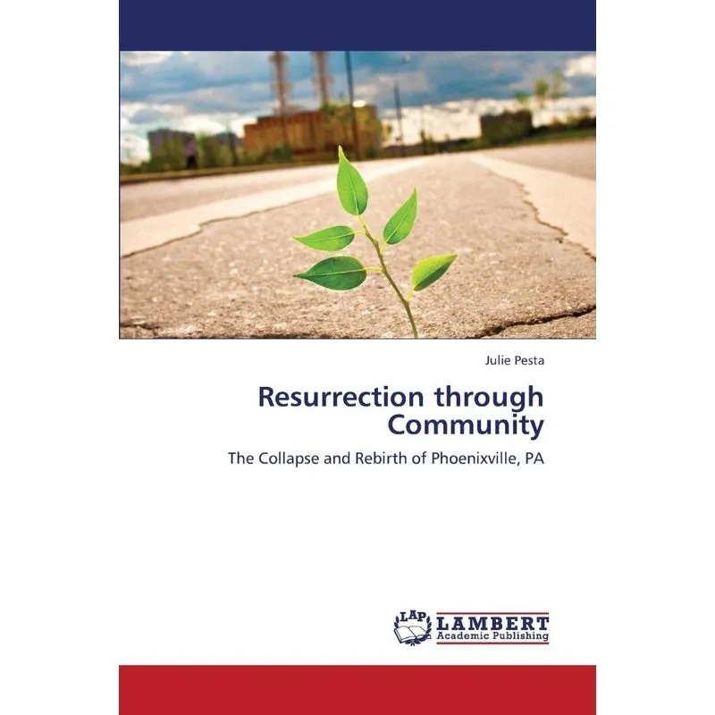 Resurrection Through Community