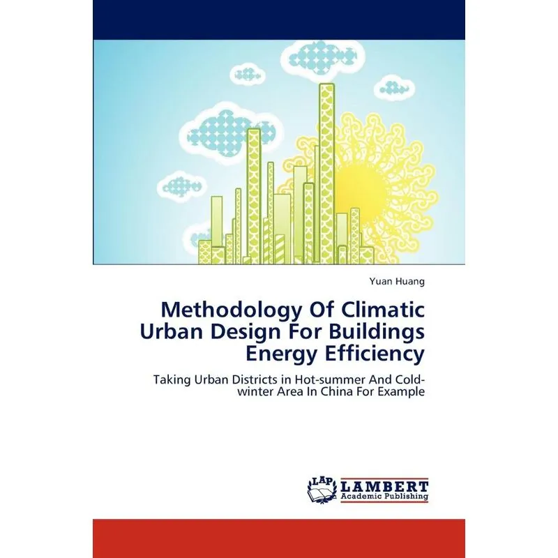 Methodology Of Climatic Urban Design For Buildings Energy E